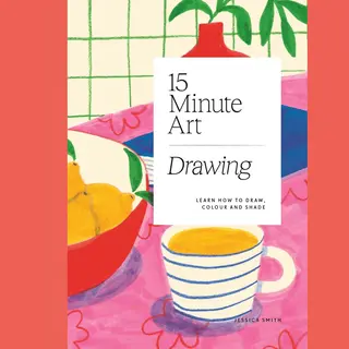 Hardie Grant Books (Uk) 15-minute Art Drawing, Learn To Draw In Six Steps Or Less
