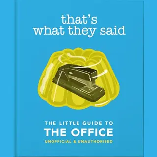 Headline Publishing Group That's What They Said, The Little Guide To The Office