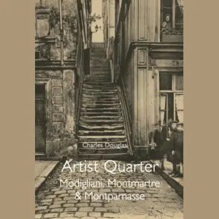 Pallas Athene Publishers Artist Quarter , Modigliani, Montmartre & Montparnasse