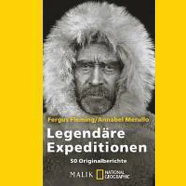 Legendäre Expeditionen thumbnail