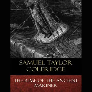 The Rime Of The Ancient Mariner