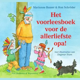 Het Voorleesboek Voor De Allerliefste Opa!