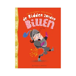 Unieboek | Het Spectrum De Ridder Zonder Billen, In Het Heetst Van De Strijd Raakte Hij Zijn Billen Kwijt (De Ridder Zonder Billen, 1)