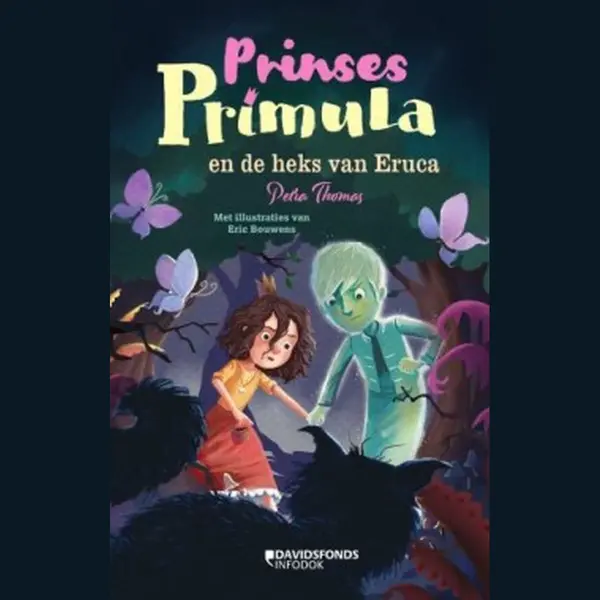 Petra Thomas Prinses Primula En De Heks Van Eruca thumbnail
