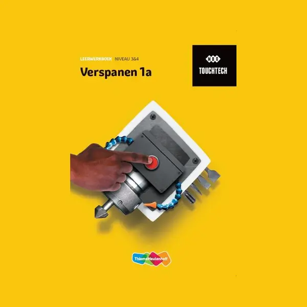 ThiemeMeulenhoff TouchTech Verspanen Leerwerkboek Niveau 3/4 1a thumbnail