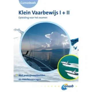 Anwb Cursusboek Klein Vaarbewijs 1+2