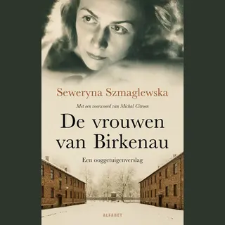 De Vrouwen Van Birkenau