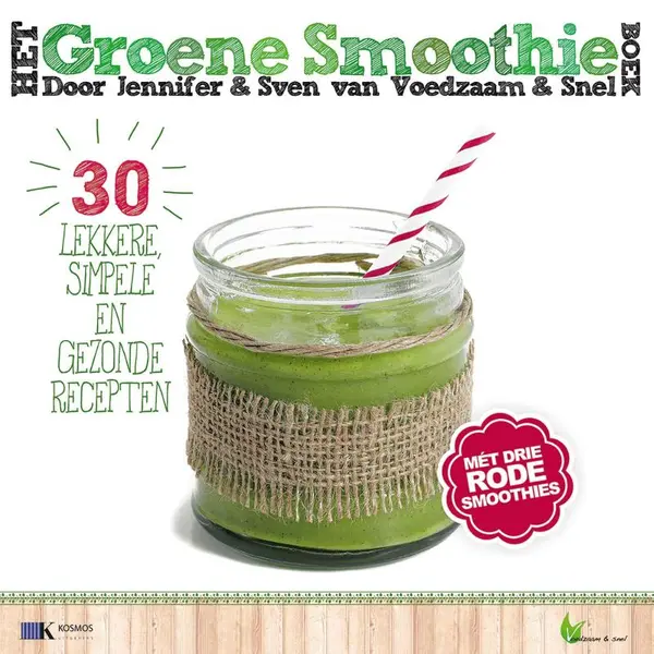 Jennifer & Sven Het Groene Smoothieboek / Voedzaam & Snel thumbnail