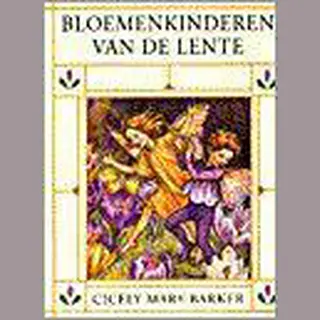 C.M. Barker Bloemenkinderen Van De Lente