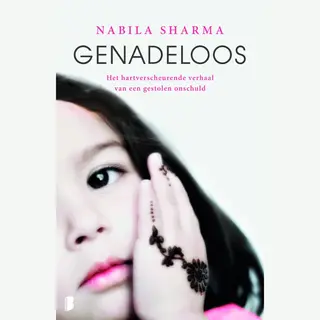 Nabila Sharma Genadeloos