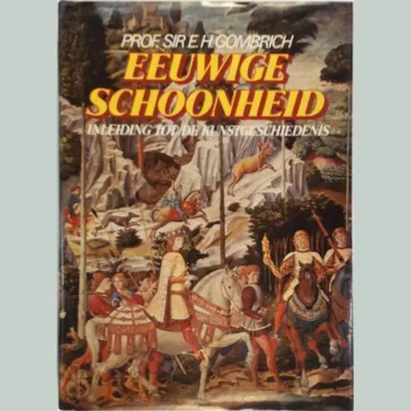 E.H. Gombrich Eeuwige Schoonheid thumbnail