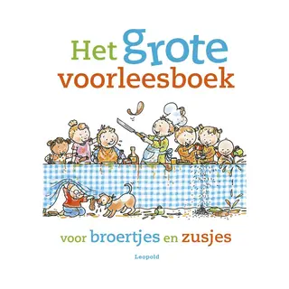 Jet Boeke Het Grote Voorleesboek Voor Broertjes En Zusjes