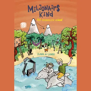 Miljonairskind - Het Verborgen Eiland