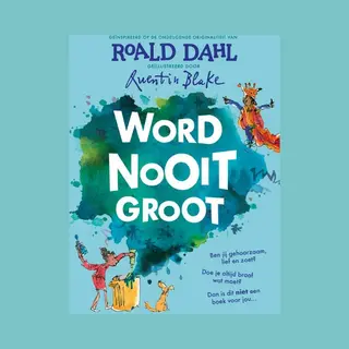 Word Nooit Groot