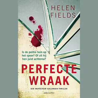 D.I. Callanach 7 - Perfecte Wraak