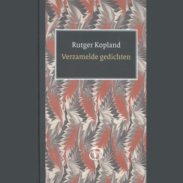 Rutger Kopland Verzamelde Gedichten / Verzameld Werk thumbnail