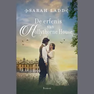 De Erfenis Van Hollythorne House