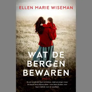 Wat De Bergen Bewaren
