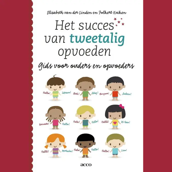 Folkert Kuiken Het Succes Van Tweetalig Opvoeden thumbnail