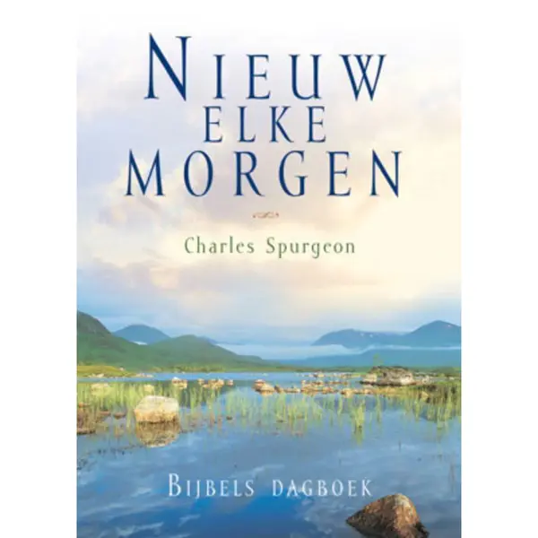 Charles Haddon Spurgeon Nieuw Elke Morgen thumbnail