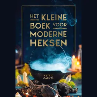 Het Kleine Boek Voor Moderne Heksen