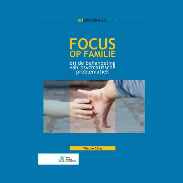 Isbn Focus op familie bij de behandeling van psychiatrische problematiek boek Engels Hardcover 108 pagina's thumbnail