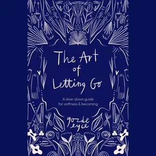 The Art Of Letting Go