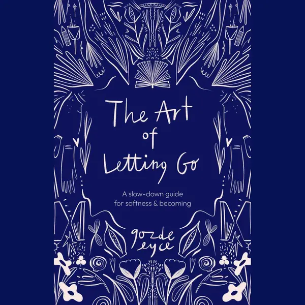 The Art Of Letting Go thumbnail