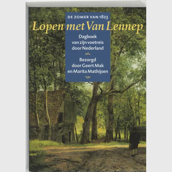 De Zomer Van 1823 / Lopen Met Van Lennep thumbnail