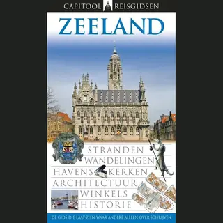 Bartho Hendriksen Capitool Reisgidsen Zeeland / Capitool Reisgidsen
