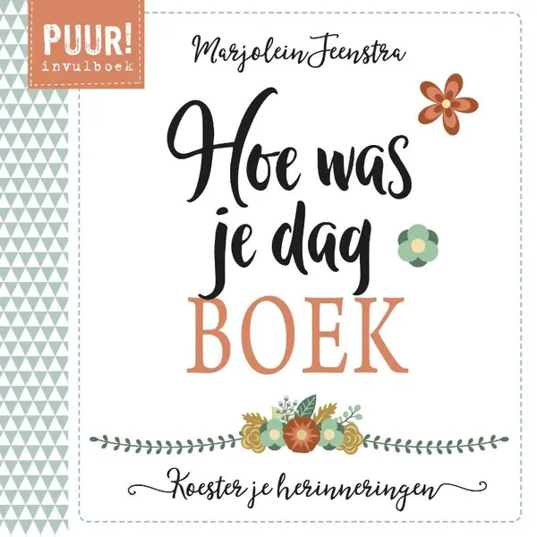 Marjolein Feenstra Puur! Hoe Was Je Dag-boek thumbnail