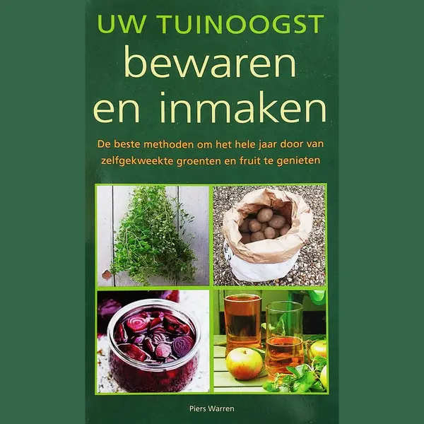 Uw Tuinoogst Bewaren En Inmaken thumbnail