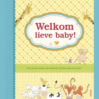 Anne-Francoise Loiseau Welkom Lieve Baby