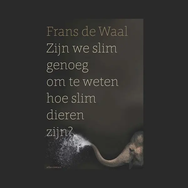 Frans de Waal Zijn We Slim Genoeg Om Te Weten Hoe Slim Dieren Zijn thumbnail