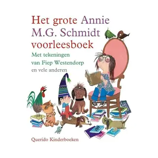 Het Grote Annie M.G. Schmidt Voorleesboek