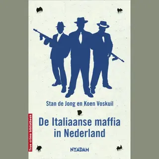 De Italiaanse Maffia In Nederland