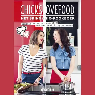 Elise Gruppen Het Skinny-six Kookboek / Chickslovefood