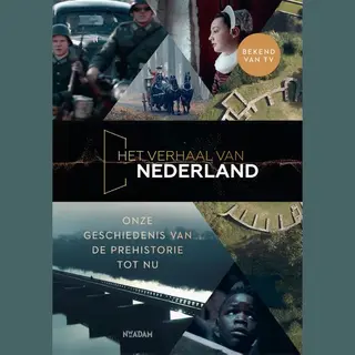 Florence Tonk Het Verhaal Van Nederland / Het Verhaal Van Nederland / 1