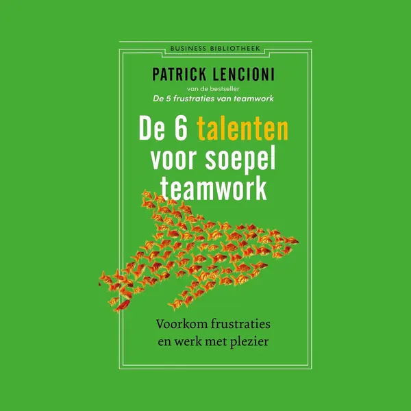De 6 Talenten Voor Teamwork thumbnail