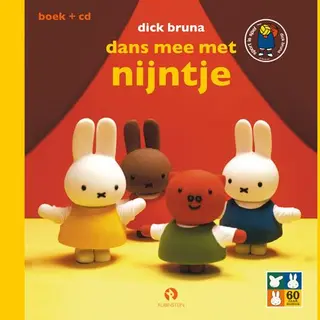 Dick Bruna Dans Mee Met Nijntje