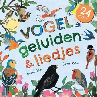 24 Unieke Vogelgeluiden & Liedjes