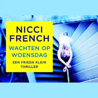 Nicci French Wachten Op Woensdag / Frieda Klein / 3