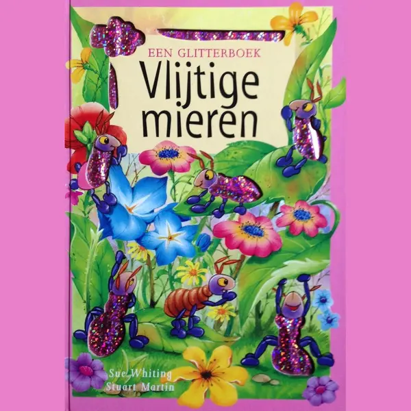 Sue Whiting & Stuart Martin Vlijtige Mieren thumbnail