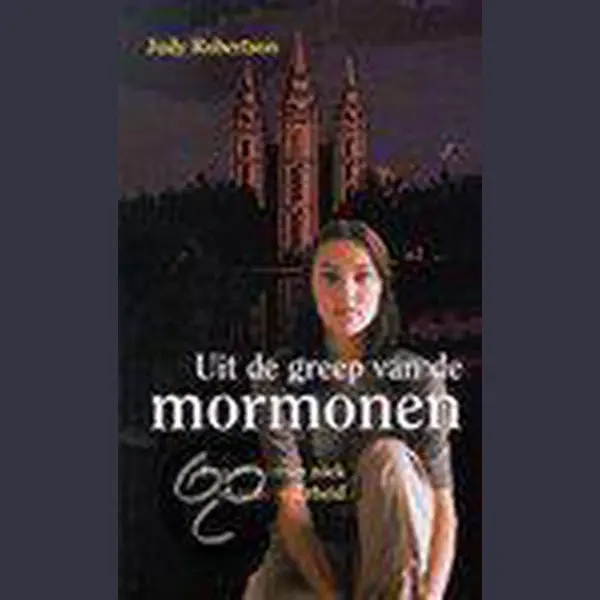 J. Robertson Uit De Greep Van De Mormonen thumbnail