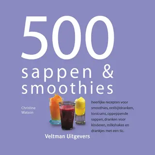 Veltman Uitgevers 500 Sappen & Smoothies