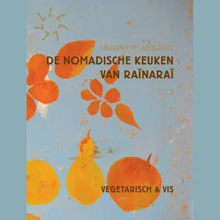 De Nomadische Keuken Van Rainarai