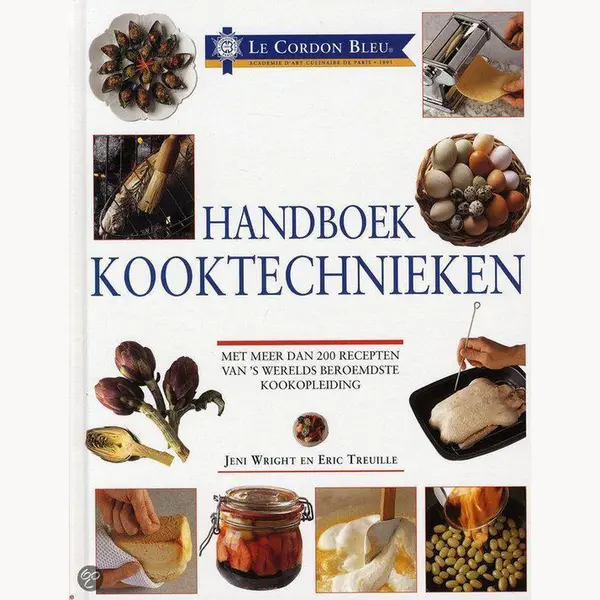 E. Treuille Handboek Kooktechnieken / Le Cordon Bleu thumbnail
