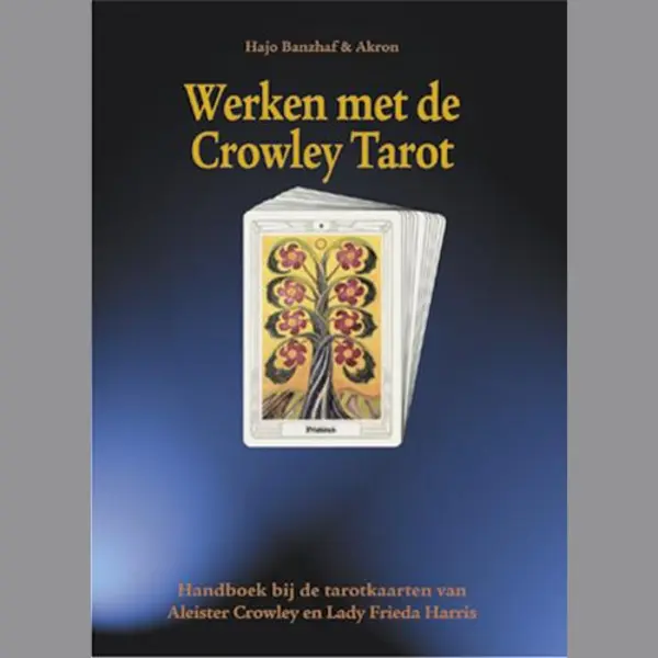 Werken Met De Crowley Tarot thumbnail