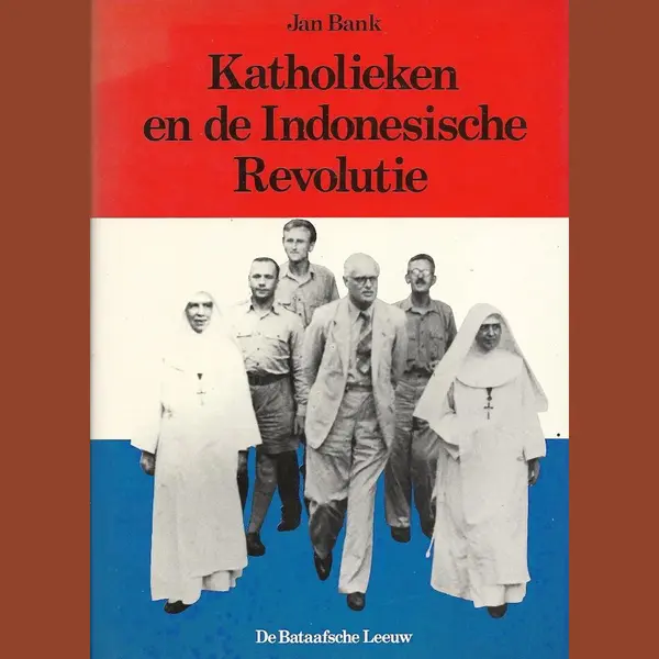Katholieken En De Indonesische Revolutie thumbnail