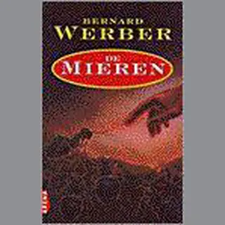 Bernard Werber De Mieren / De Mieren Saga / 1